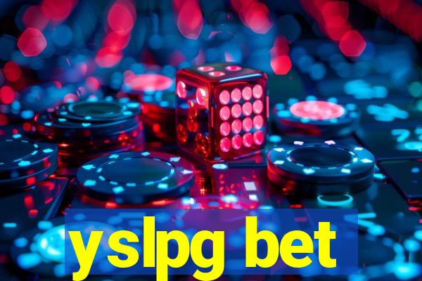 yslpg bet